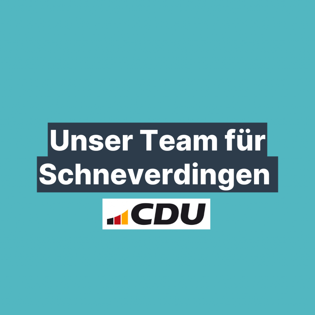 CDU Schneverdingen stellt Weichen für die Stadtrats- und Kreistagswahl